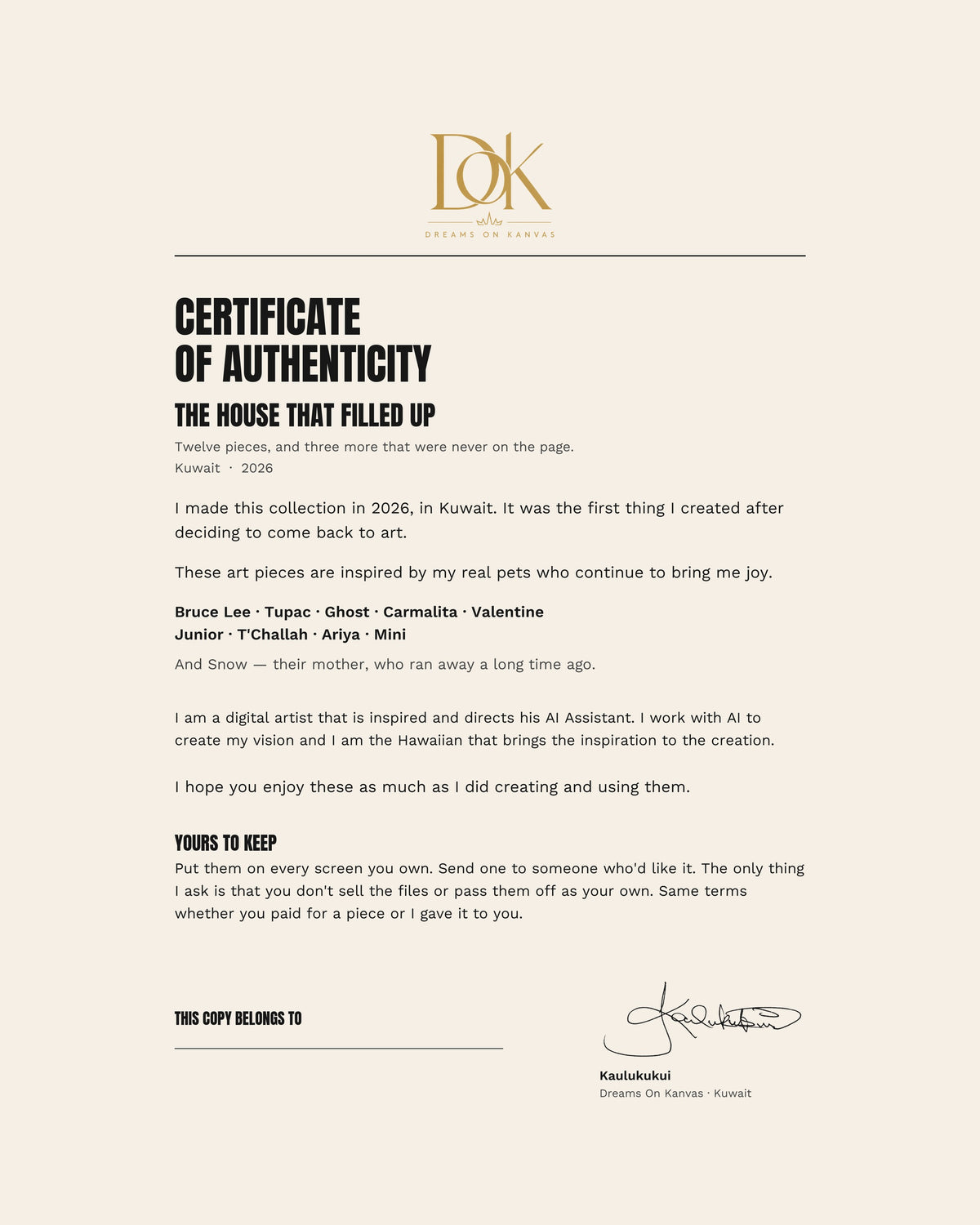 The signed certificate of authenticity included with The House That Filled Up