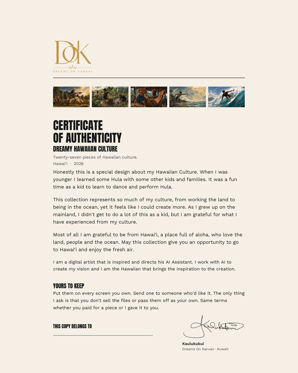 The Dreamy Hawaiian Culture certificate of authenticity, signed by Kaulukukui, that comes with the collection