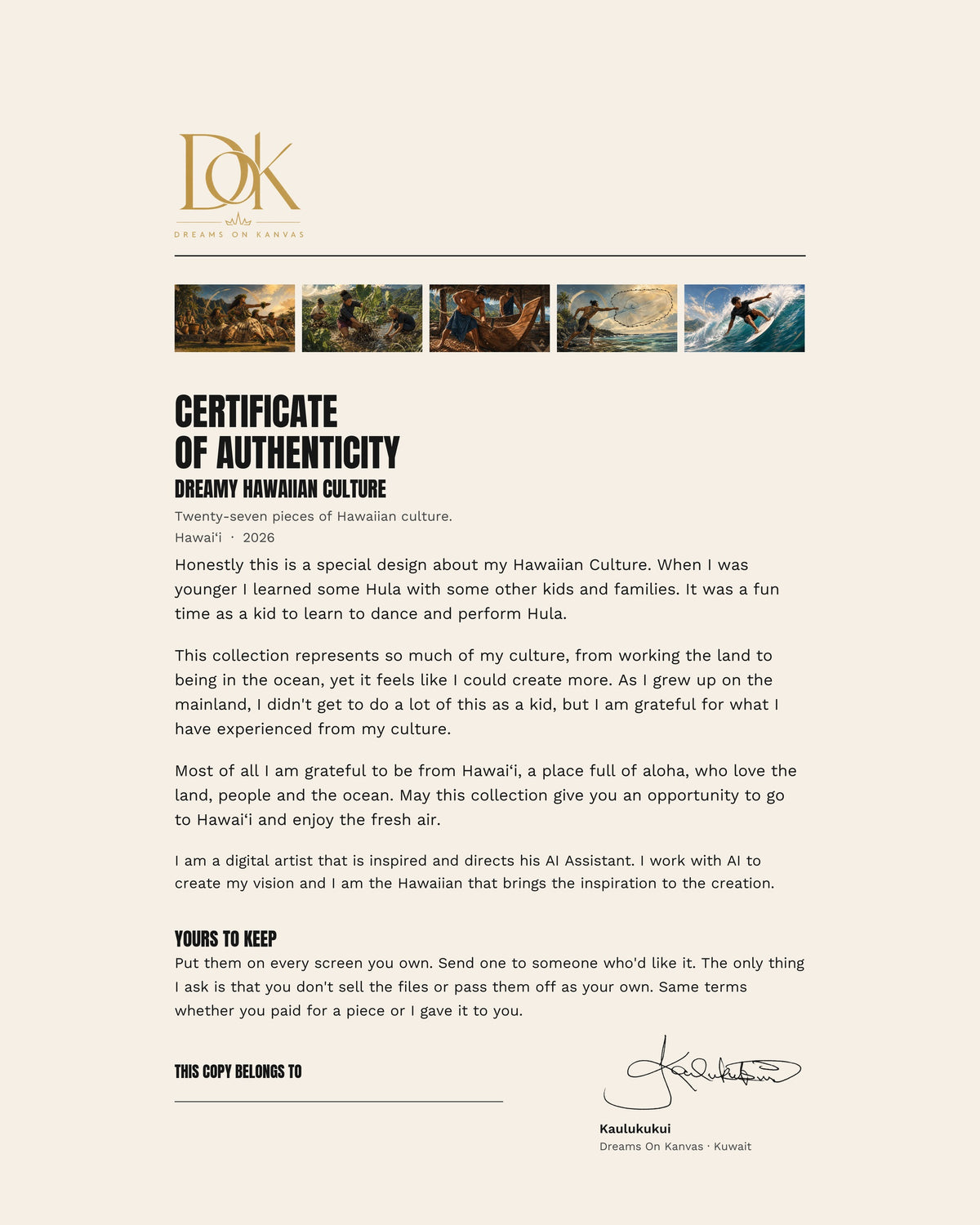 The Dreamy Hawaiian Culture certificate of authenticity, signed by Kaulukukui, that comes with the collection