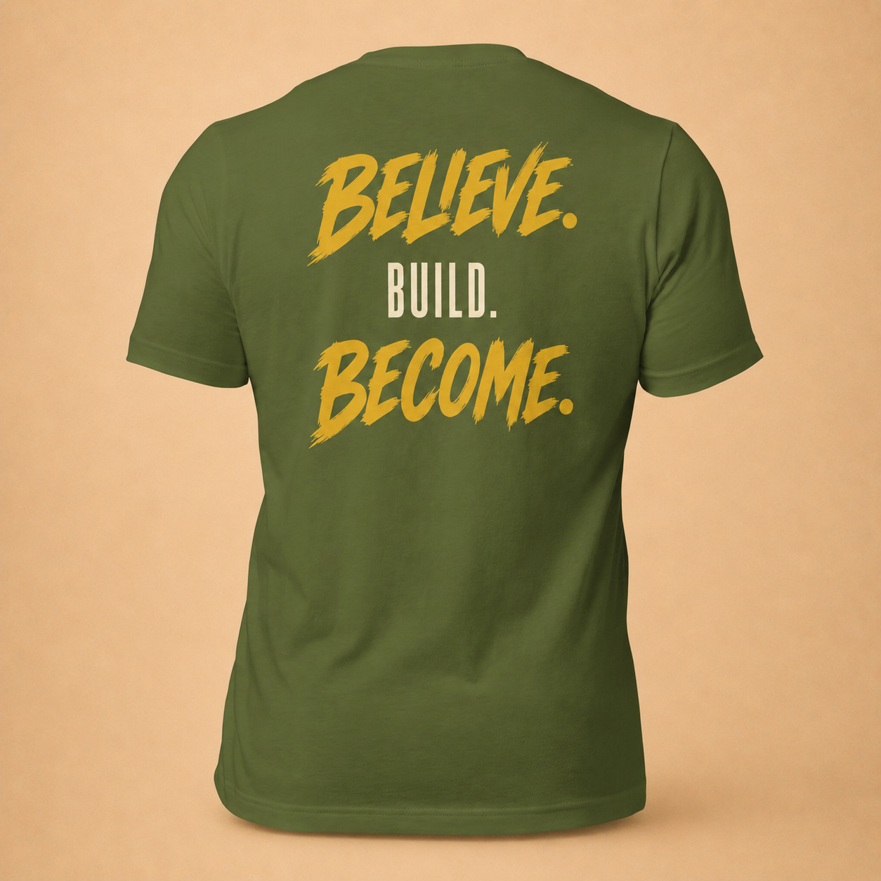 Believe. Build. Become. Premium Mindset Tee